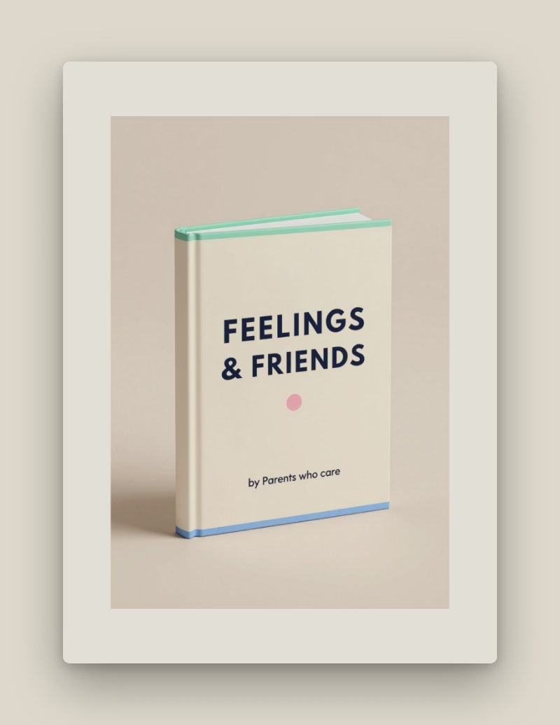 Feelings & Friends: A Teacher's and Parent's All-in-One SEL Solution